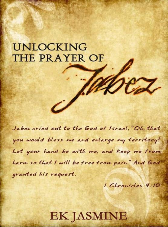 Unlocking The Prayer Of Jabez