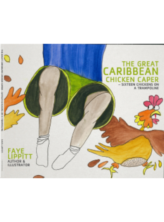 The Great caribbean chicken caper