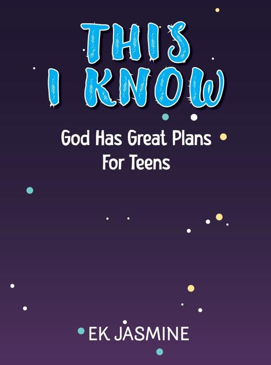 This I know God Has Great Plans for Teen